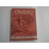  OVIDIU  -  METAMORFOZELE  -  Bucuresti, 1957    